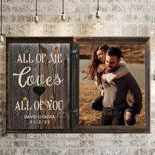 Load image into Gallery viewer, All Of Me Loves All Of You Premium Canvas Poster
