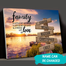 Load image into Gallery viewer, New Lake Dock Color A Little Whole Lot of Love Multi-Names Premium Canvas Poster
