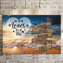 Load image into Gallery viewer, Ocean Sunset Color All of Me Loves All of You Multi-Names Premium Canvas