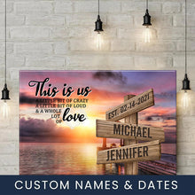 Load image into Gallery viewer, Coast Sunset Color Personalized "THIS IS US" Multi-Names Premium Canvas