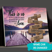 Load image into Gallery viewer, River Pier Color Personalized "THIS IS US" Multi-Names Premium Canvas Poster