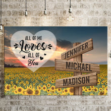 Load image into Gallery viewer, Sunflower Sunset Color All of Me Loves All of You Multi-Names Premium Canvas