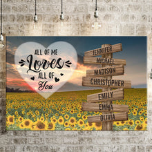 Load image into Gallery viewer, Sunflower Sunset Color All of Me Loves All of You Multi-Names Premium Canvas