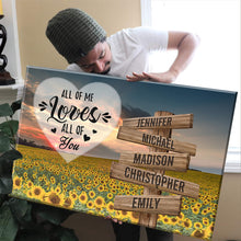 Load image into Gallery viewer, Sunflower Sunset Color All of Me Loves All of You Multi-Names Premium Canvas