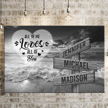 Load image into Gallery viewer, Ocean Sunset All of Me Loves All of You Multi-Names Premium Canvas