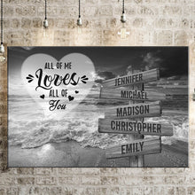 Load image into Gallery viewer, Ocean Sunset All of Me Loves All of You Multi-Names Premium Canvas Poster