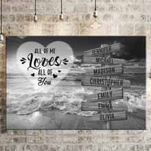 Load image into Gallery viewer, Ocean Sunset All of Me Loves All of You Multi-Names Premium Canvas