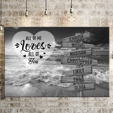 Load image into Gallery viewer, Ocean Sunset All of Me Loves All of You Multi-Names Premium Canvas Poster