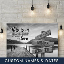 Load image into Gallery viewer, River Pier Personalized "THIS IS US" Multi-Names Premium Canvas Poster