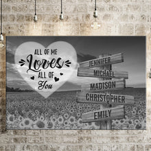 Load image into Gallery viewer, Sunflower Sunset All of Me Loves All of You Multi-Names Premium Canvas