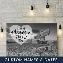 Load image into Gallery viewer, Sunflower Sunset All of Me Loves All of You Multi-Names Premium Canvas
