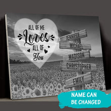 Load image into Gallery viewer, Sunflower Sunset All of Me Loves All of You Multi-Names Premium Canvas