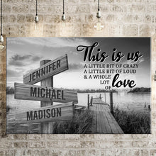 Load image into Gallery viewer, Lake Dock Personalized &quot;THIS IS US&quot; Multi-Names Premium Canvas
