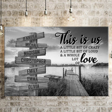 Load image into Gallery viewer, Lake Dock Personalized &quot;THIS IS US&quot; Multi-Names Premium Canvas
