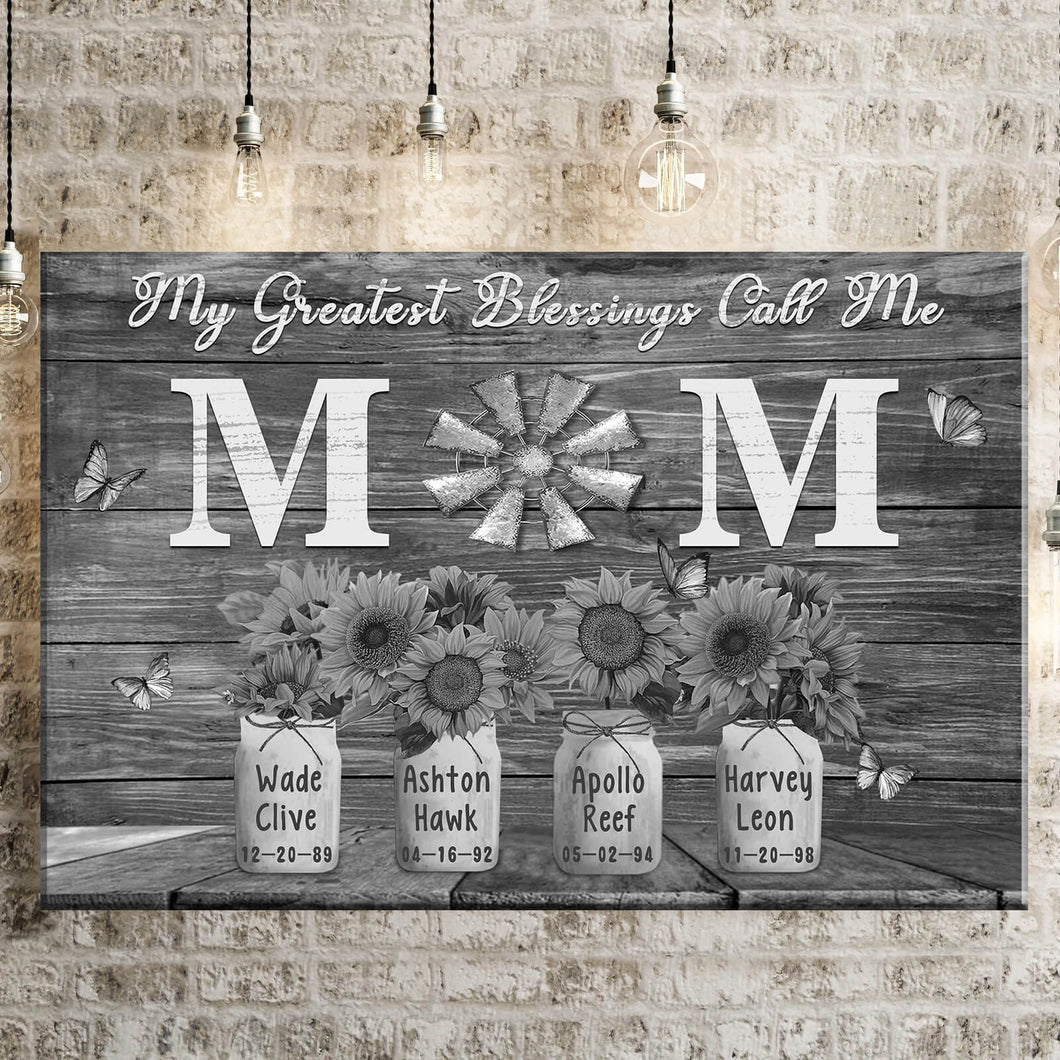 New Personalized Gift For Mom My Greatest Blessings Call Me Mom Premium Canvas Poster