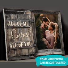 Load image into Gallery viewer, All Of Me Loves All Of You Premium Canvas Poster
