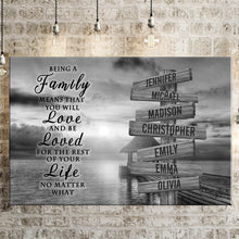 Load image into Gallery viewer, Coast Sunset &quot;Being A Family Means You Will Love And Be Loved&quot; Multi-Names Premium Canvas Poster
