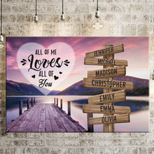Load image into Gallery viewer, Fisherman&#39;s Wharf Color All of Me Loves All of You Multi-Names Premium Canvas Poster
