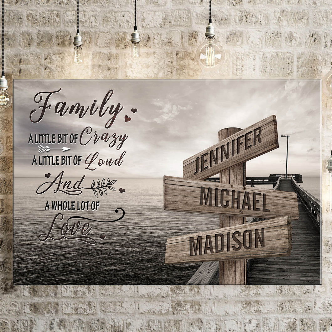Seaside Dock Color A Whole Lot of Love Multi-Names Premium Canvas Poster