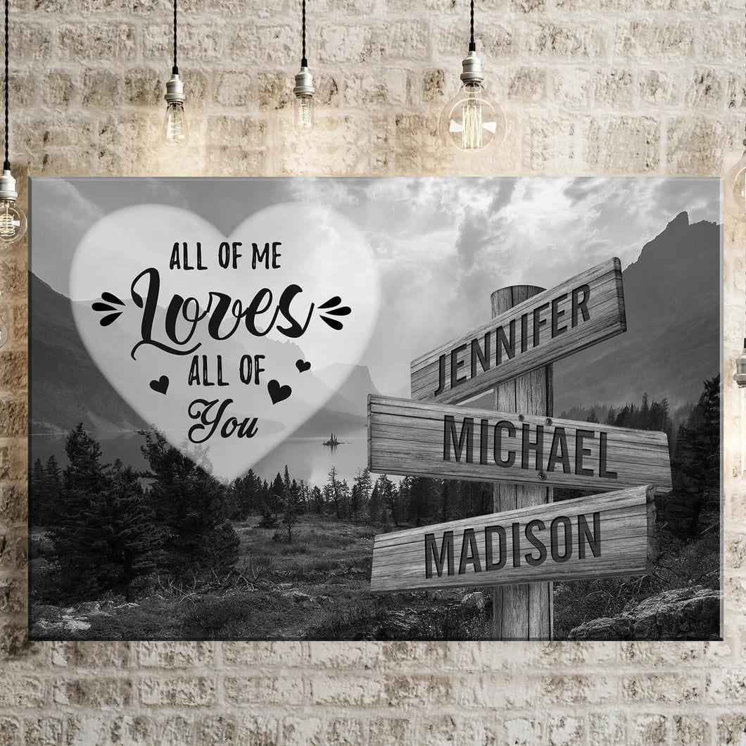 Mountain Range All of Me Loves All of You Multi-Names Premium Canvas Poster