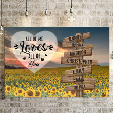 Load image into Gallery viewer, Sunflower Sunset Color All of Me Loves All of You Multi-Names Premium Canvas
